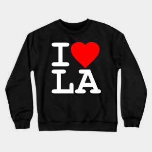 I Love La Los Angeles Crewneck Sweatshirt